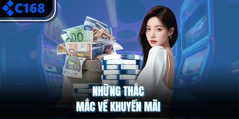 Những thắc mắc về khuyến mãi 